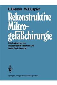 Rekonstruktive Mikrogefäßchirurgie