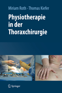 Physiotherapie in Der Thoraxchirurgie