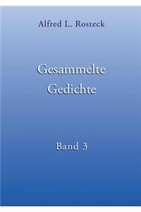 Gesammelte Gedichte Band 3