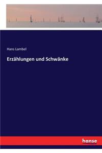 Erzählungen und Schwänke