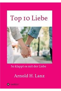 Top 10 Liebe