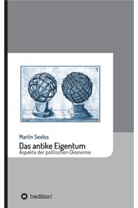 Das antike Eigentum