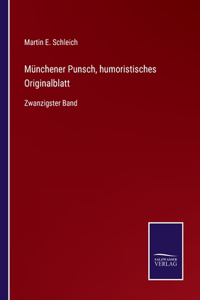 Münchener Punsch, humoristisches Originalblatt