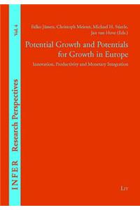 Potential Growth and Potentials for Growth in Europe, 4
