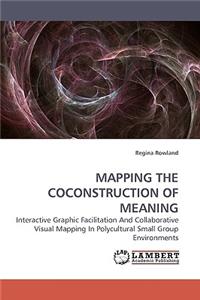 Mapping the Coconstruction of Meaning