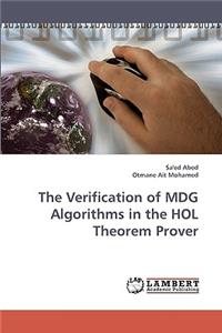 Verification of MDG Algorithms in the HOL Theorem Prover