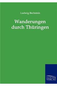 Wanderungen durch Thüringen