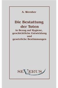 Die Bestattung der Toten