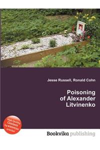 Poisoning of Alexander Litvinenko