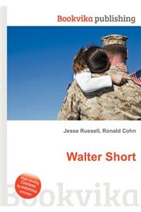 Walter Short