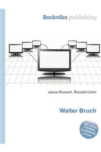 Walter Bruch