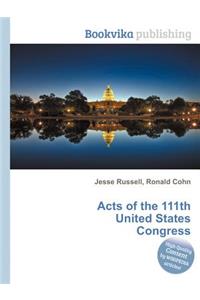 Acts of the 111th United States Congress