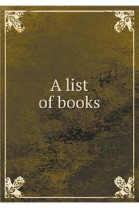 A list of books