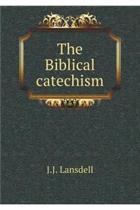 The Biblical Catechism