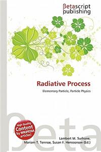 Radiative Process