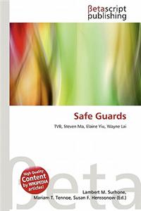 Safe Guards