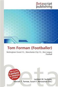 Tom Forman (Footballer)