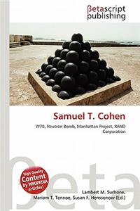 Samuel T. Cohen