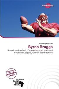 Byron Braggs