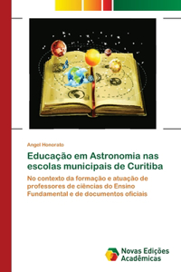 Educação em Astronomia nas escolas municipais de Curitiba