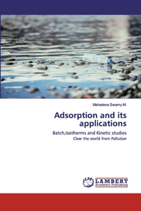 Adsorption and its applications