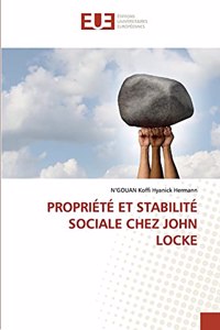 Propriété Et Stabilité Sociale Chez John Locke