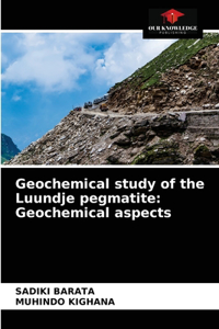 Geochemical study of the Luundje pegmatite