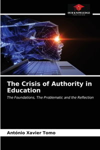 Crisis of Authority in Education