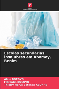Escolas secundárias insalubres em Abomey, Benim