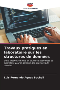 Travaux pratiques en laboratoire sur les structures de données