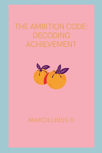 The Ambition Code