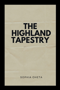 The Highland Tapestry