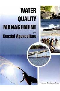 Water Quality Management for Coastal Aquaculture