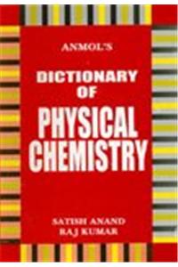 Dictionary of Physical Chemistry