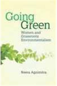 Going Green Women And Grassroots Environmentalism