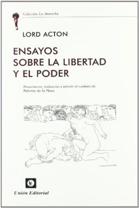 ENSAYOS SOBRE LA LIBERTAD Y EL PODER
