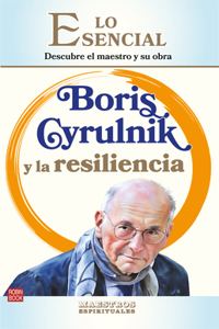Boris Cyrulnik Y La Resiliencia