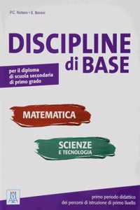 Discipline di base - Matematica, scienze e tecnologia