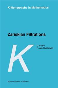 Zariskian Filtrations