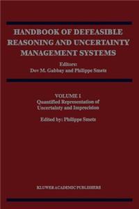 Quantified Representation of Uncertainty and Imprecision
