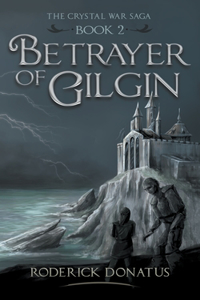 Betrayer of Gilgin