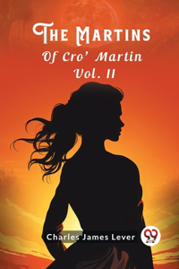 Martins Of Cro' Martin Vol. II