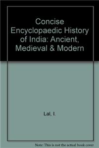 Concise Encyclopaedic History of India