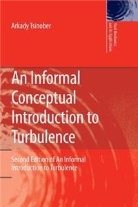 Informal Conceptual Introduction to Turbulence