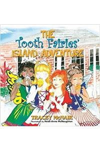 Tooth Fairies' Island Adventure