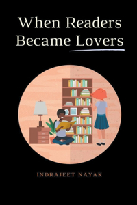 When Readers Became Lovers