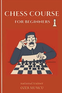 Basic Chess Course for Beginners