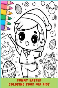 Funny Easter Coloring Book For Kids