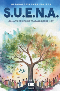 Metodología para equipos S.U.E.N.A.
