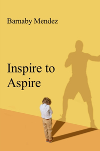 Inspire to Aspire
